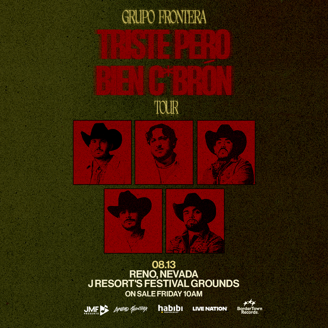 Grupo Frontera, Reno NV, JMF Presents